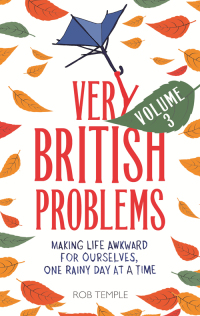 Cover image: Very British Problems Volume III 9780751570106