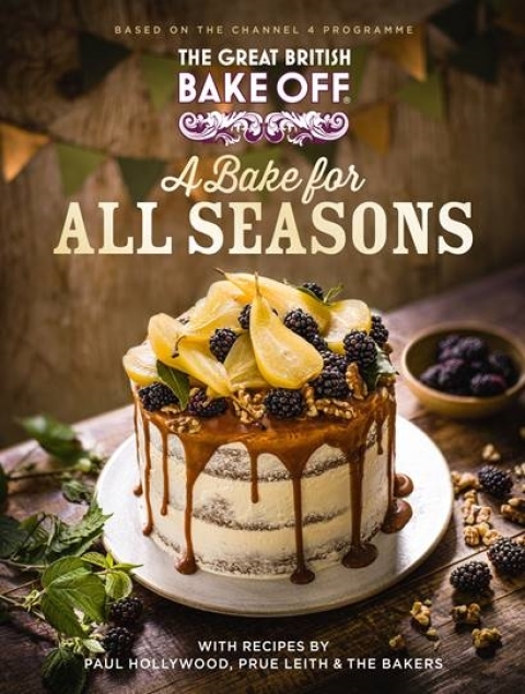 The Great British Bake Off: A Bake for all Seasons: The official 2021 Great British Bake Off book - FULL INSTANT DOWNLOAD | PDF DOCX EPUB