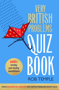 Cover image: The Very British Problems Quiz Book 9780751585346
