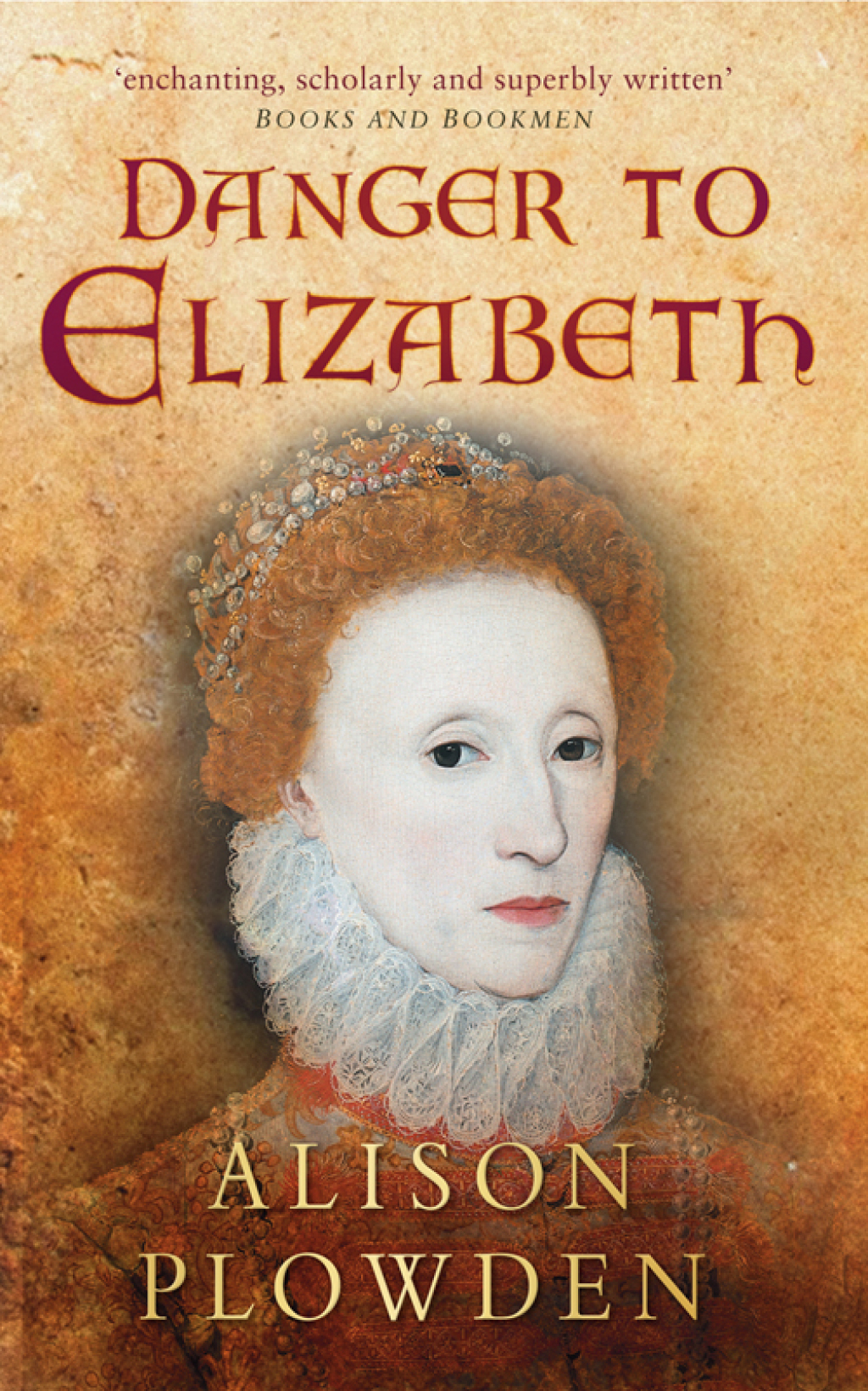 Danger to Elizabeth 1st Edition