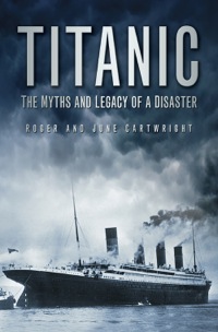 Imagen de portada: Titanic 1st edition 9780752451763