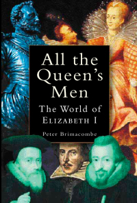 Cover image: All the Queen's Men 1st edition 9780752474045