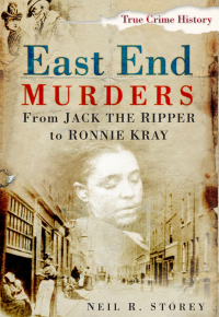 Cover image: East End Murders 1st edition 9780750950695