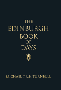 Cover image: The Edinburgh Book of Days 1st edition 9780752485898