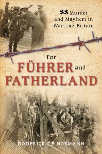 Cover image: For Fuhrer &amp; Fatherland 1st edition 9780752489766