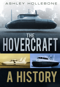 Cover image: The Hovercraft 1st edition 9780752464794