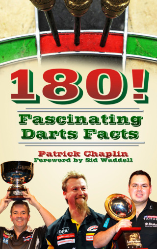 Cover image: 180! Fascinating Darts Facts 1st edition 9780752490953