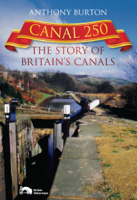 Cover image: Canal 250 1st edition 9780752459523