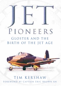 Cover image: Jet Pioneers 1st edition 9780752494999