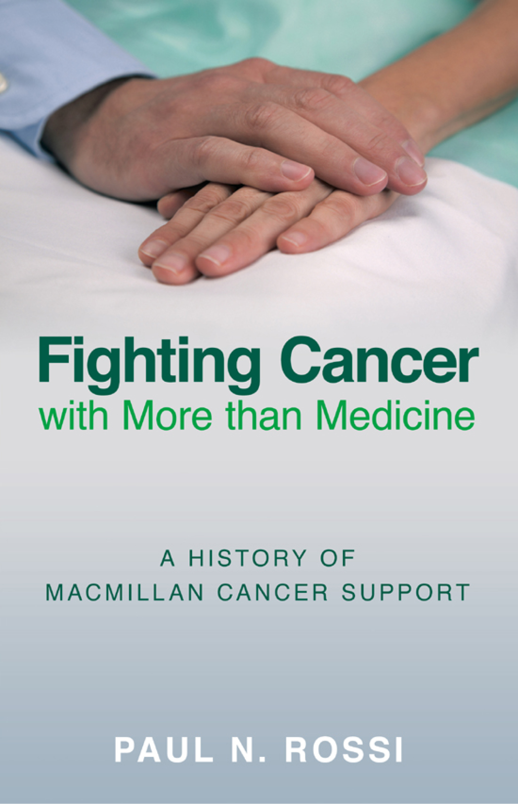 Fighting Cancer with More than Medicine 1st Edition
