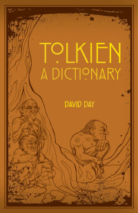 Cover image: A Dictionary of Tolkien 9780753728277