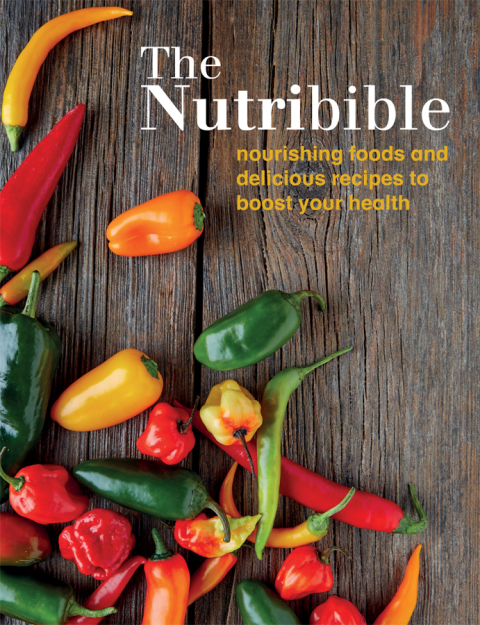 The Nutribible: nourishing foods and delicious recipes to boost your health - FULL INSTANT DOWNLOAD | PDF DOCX EPUB