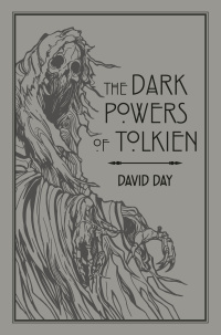 Cover image: The Dark Powers of Tolkien 9780753733073