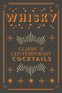 Cover image: Whisky Cocktails 9780753733400