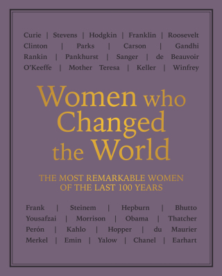Cover image: Women who Changed the World 9780753733332