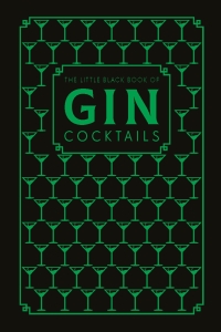 Cover image: The Little Black Book of Gin Cocktails 9780753733684