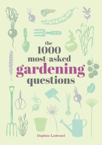 Cover image: The 1000 Most-Asked Gardening Questions 9780753735039