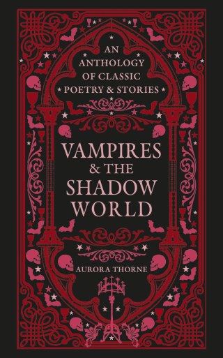 Cover image: Vampires & the Shadow World 9780753735626