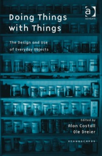 Imagen de portada: Doing Things with Things: The Design and Use of Everyday Objects 9780754646563