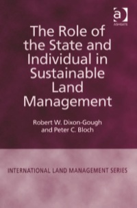 Cover image: The Role of the State and Individual in Sustainable Land Management 9780754635130
