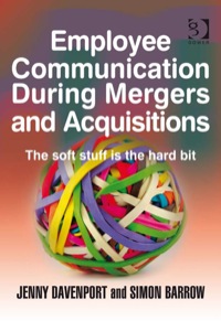 Cover image: Employee Communication During Mergers and Acquisitions 9780566086380