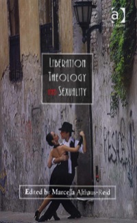 Cover image: Liberation Theology and Sexuality 9780754650805