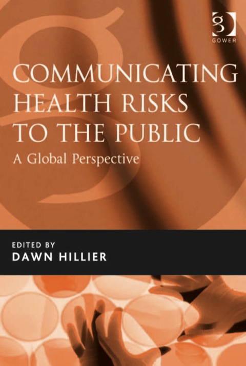 Communicating Health Risks to the Public: A Global Perspective - FULL INSTANT DOWNLOAD | PDF DOCX EPUB