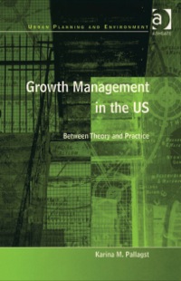 Cover image: Growth Management in the US: Between Theory and Practice 9780754648963