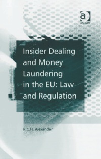 Imagen de portada: Insider Dealing and Money Laundering in the EU: Law and Regulation 9780754649267