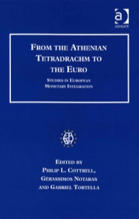 Omslagafbeelding: From the Athenian Tetradrachm to the Euro: Studies in European Monetary Integration 9780754653899
