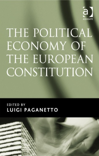 Titelbild: The Political Economy of the European Constitution 9780754649489