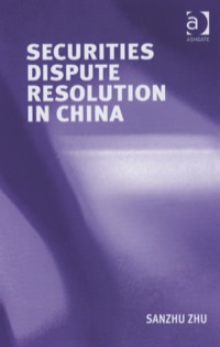 Imagen de portada: Securities Dispute Resolution in China 9780754647829