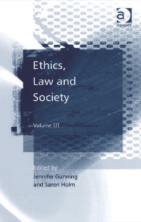 صورة الغلاف: Ethics, Law and Society 9780754671800