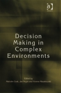 Imagen de portada: Decision Making in Complex Environments 9780754649502