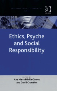 Cover image: Ethics, Psyche and Social Responsibility 9780754670896