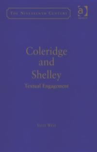 Cover image: Coleridge and Shelley: Textual Engagement 9780754660125