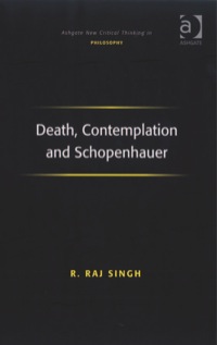 صورة الغلاف: Death, Contemplation and Schopenhauer 9780754660507