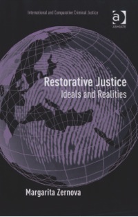 Cover image: Restorative Justice: Ideals and Realities 9780754670322