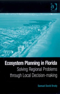 Titelbild: Ecosystem Planning in Florida: Solving Regional Problems through Local Decision-making 9780754672494
