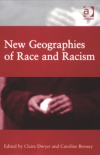 Omslagafbeelding: New Geographies of Race and Racism 9780754670858