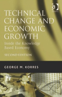 صورة الغلاف: Technical Change and Economic Growth: Inside the Knowledge Based Economy 2nd edition 9781840149920