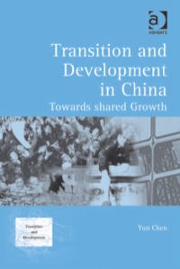 Titelbild: Transition and Development in China: Towards Shared Growth 9780754648345