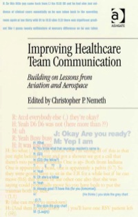 Imagen de portada: Improving Healthcare Team Communication: Building on Lessons from Aviation and Aerospace 9780754670254