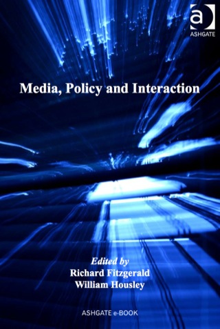 Cover image: Media, Policy and Interaction 9780754674146