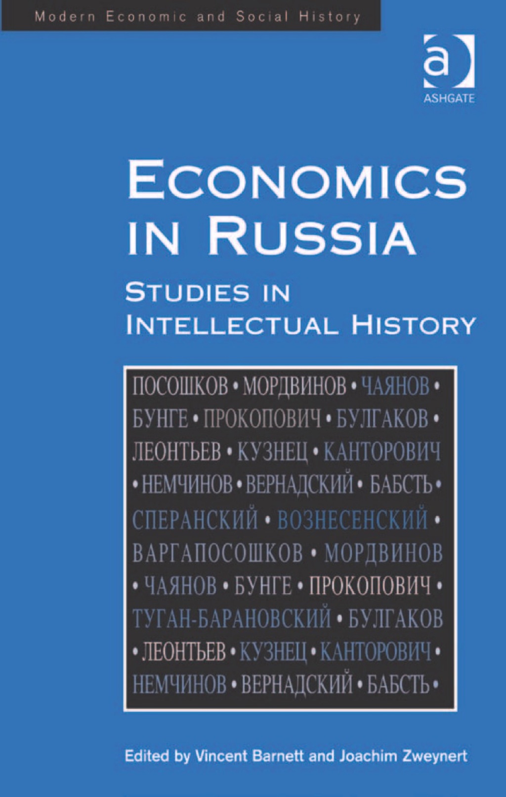 Economics in Russia: Studies in Intellectual History