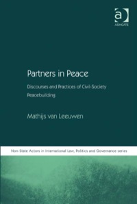 Titelbild: Partners in Peace: Discourses and Practices of Civil-Society Peacebuilding 9780754677437