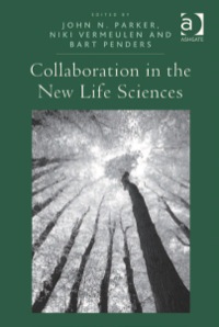 表紙画像: Collaboration in the New Life Sciences 9780754678700