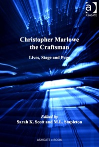 Imagen de portada: Christopher Marlowe the Craftsman: Lives, Stage, and Page 9780754669838