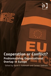 Omslagafbeelding: Cooperation or Conflict?: Problematizing Organizational Overlap in Europe 9780754679196