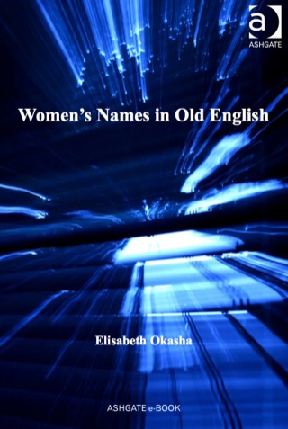 Cover image: Women's Names in Old English 9781409400103